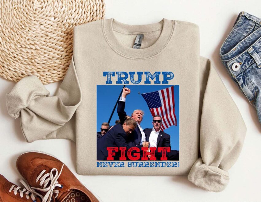 Trump Never Surrender T-shirt,Trump Fight For American Hoodie,Trump Shotter Sweatshirt