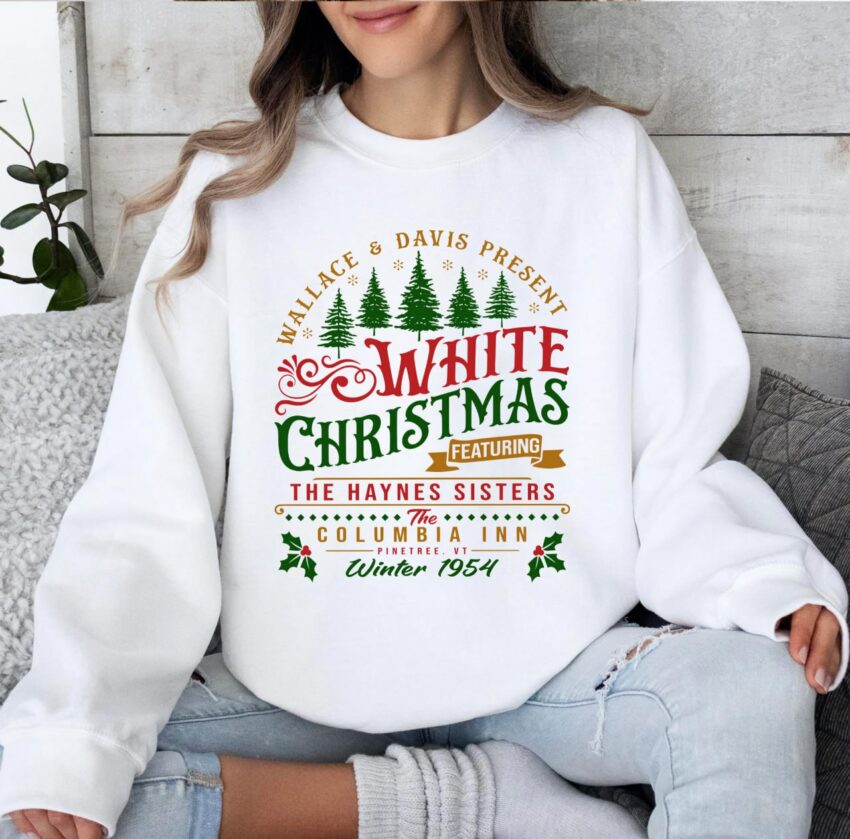 White Christmas Sweatshirt, Columbia Inn Pine Tree Vermont Christmas Sweatshirt, Christmas Movie Sweatshirt, A White Christmas Shirt