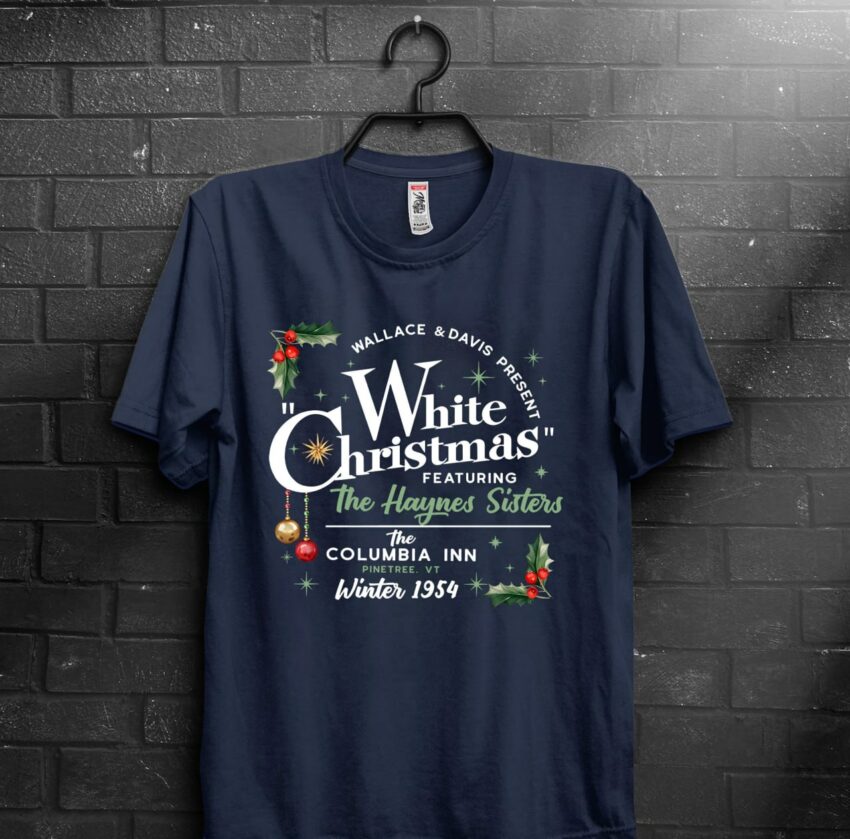 White Christmas Sweatshirt, Columbia Inn Pine Tree Vermont Christmas Tshirt /Sweatshirt / Hoodie