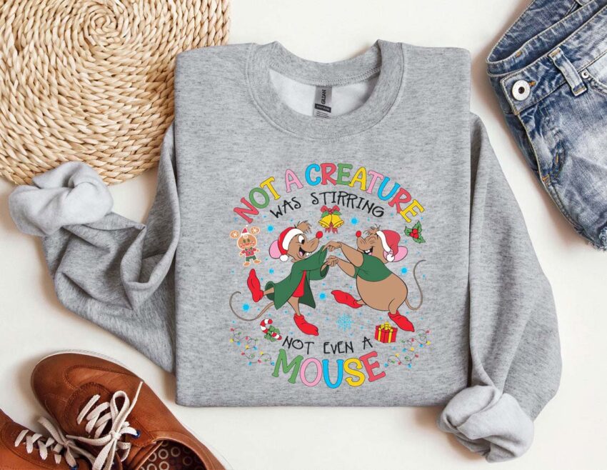 Jaq And Gus Gus Disney Christmas Sweatshirt, Cinderella Christmas T-shirt, Not A Creature Was Stirring Not Even A Mouse Shirt, Christmas Tee