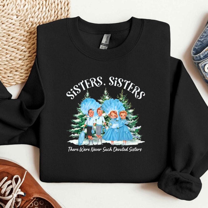 White Christmas Shirt , The Haneys Sister Shirt , Christmas Sweatshirt