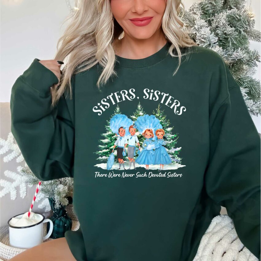 White Christmas Shirt , The Haneys Sister Shirt , Christmas Sweatshirt