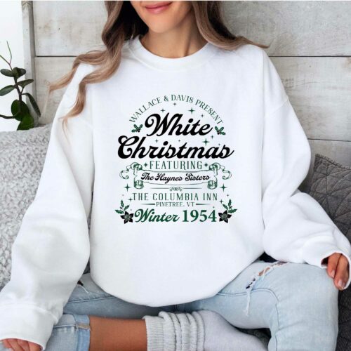 White Christmas Shirt , The Haneys Sister Shirt , Christmas Sweatshirt